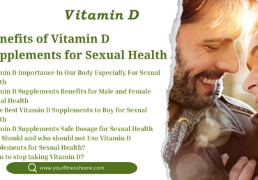 Vitamin D Supplements Benefits For Sexual Health