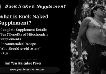 Buck Naked Supplement-Benefits and Usage