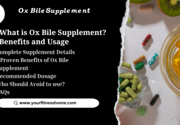 Ox Bile Supplement-Benefits and usage