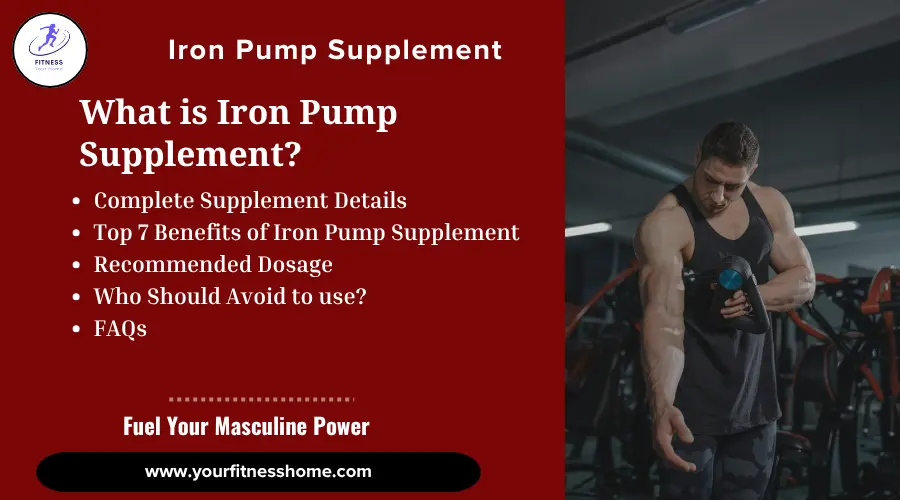 Iron Pump Supplement-Benefits and Usage