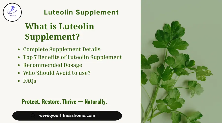 Luteolin Supplement-Benefits and usage