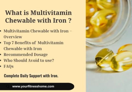 Multivitamin Chewable with Iron - Benefits and Usage