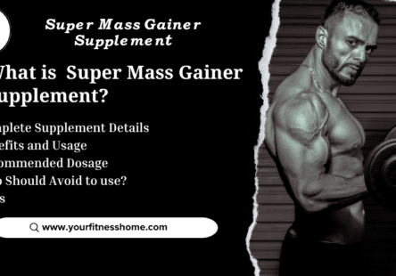 Super Mass Gainer Supplement-Benefits and usage