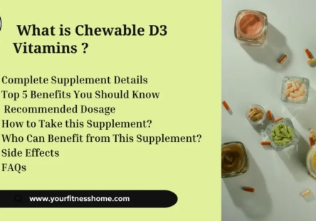 Chewable D3 Vitamins Benefits and Usage